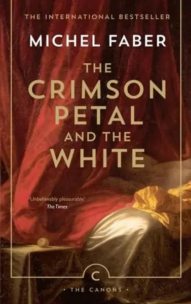The Crimson Petal And The White | Michel Faber | Englisch | Taschenbuch | 846 S.-image