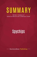 Businessnews Publishing | Summary: Spychips | Taschenbuch | Englisch (2017)