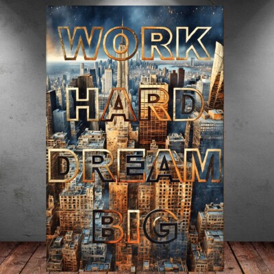 LEINWAND BILDER XXL POP ART WORK HARD DREAM BIG NEW YORK MOTIVATION ABSTRAKT