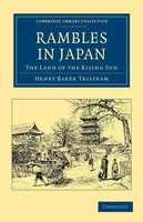 Henry Baker Tristram | Rambles In Japan | Taschenbuch | Englisch (2012)