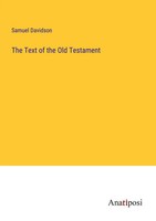 Samuel Davidson | The Text Of The Old Testament | Taschenbuch | Englisch (2023)