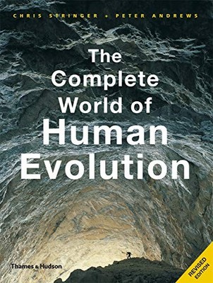 The Complete World of Human Evolution (Complete Series),Chris St