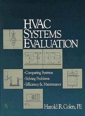 HVAC Systems Evaluation: Comparing Systems, Solving Problems, Efficiency  - GOOD