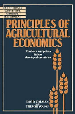 Principles of Agricultural Economics Colman Young Paperback 9780521336642