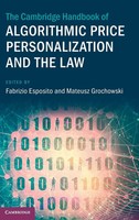 The Cambridge Handbook Of Algorithmic Price Personalization And The Law | Buch