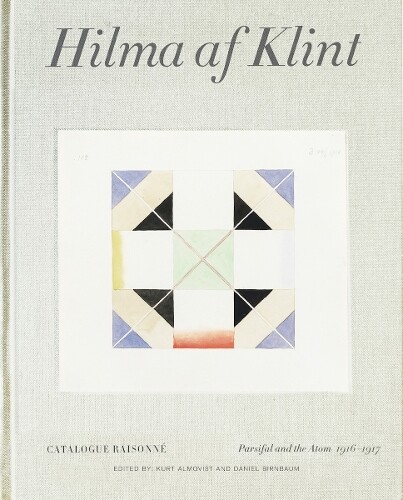 Thumbnail - Kurt Almqvist D Hilma Af Klint Catalogue Raisonné Volume Iv: