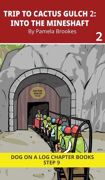 Pamela Brookes | Trip To Cactus Gulch 2. Into The Mineshaft | Buch | Englisch-image