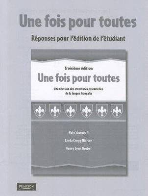 Une Fois Pour Toutes C2009 Student Answer Key :   Paperback Prent