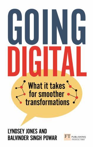 Going Digital: What It Takes for Smoother Transformations by Lyndsey Jones ...