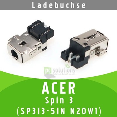 Acer Spin 3 SP313-51N N20W1 Ladebuchse DC Jack Buchse Strombuchse Socket Port