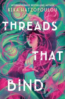 Threads That Bind by Kika Hatzopoulou (English) Paperback Book