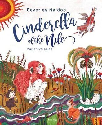 Cinderella of the Nile by Beverley Naidoo 9781910328569 | Brand New - Picture 1 of 1