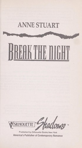 Break The Night (Silhouette Shadows) by Anne Stuart, Good Book