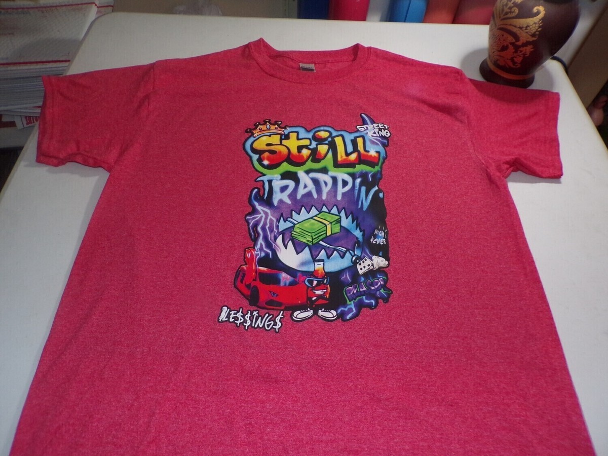 Still Trappin Mens Tees | eBay