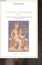 La lyre et le psalterion - essai - La douceur dans " le chant d'a