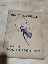 Mädchenspiele Heft 2 Thilde Frey 1933 Kepple...