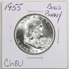 1955 Bugs Bunny FS-401 50C Franklin Half Dollar in Choice BU Condition #6468