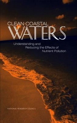 Clean Coastal Waters : Understanding and Reducing the Effects of