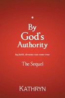 Kathryn | By God's Authority | Taschenbuch | Englisch (2013) | Westbow Press