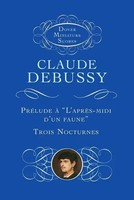 Prelude A L'apres-Midi D'un Faune/Trois Nocturnes | Claude Debussy | Englisch
