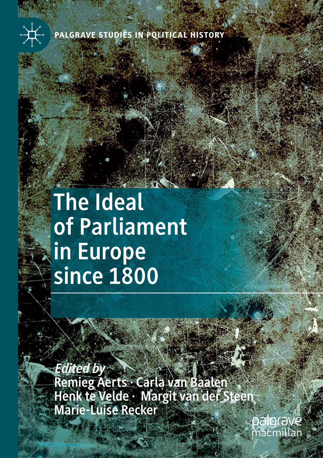 Thumbnail - Remieg Aerts (u. A.) | The Ideal Of Parliament In Europe Since 1800 |