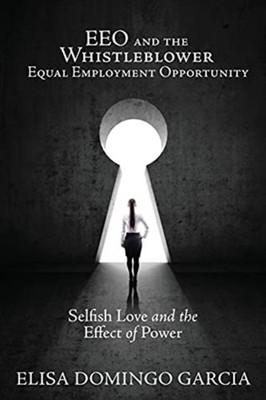 Garcia - EEO and the Whistleblower Equal Employment Opportunity  Selfi - E555z