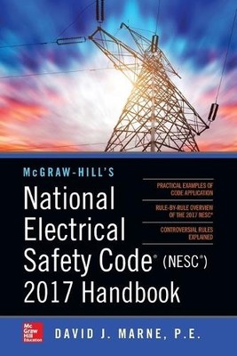 David J. Marne McGraw-Hill's National Electrical Safety Code 2017  (Taschenbuch)