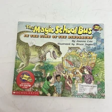 Magic School Bus in the Time of the Dinosaurs (Revised Edition) by Joanna...