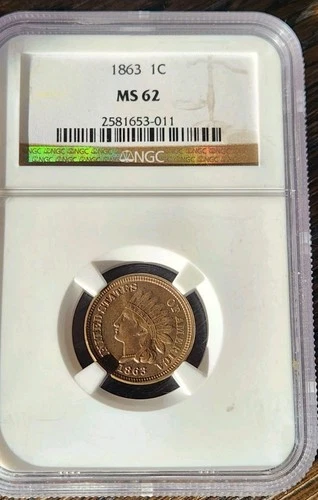 1863 INDIAN HEAD CENT  NGC MS 62 GREAT LOOKING COIN 162 YEARS OLD