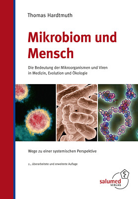 Thomas Hardtmuth / Mikrobiom und Mensch