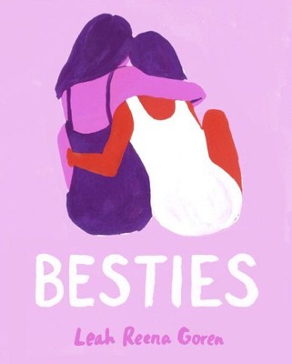 Besties, Hardcover by Goren, Leah Reena, Brand New, Free shipping in the US