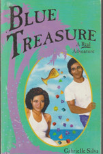 Blue Treasure : A Real Adventure by Gabrielle Silva Paperback very good