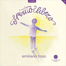 2 CD AUDIO SPIRITO LIBERO - EMILIANO TOSO