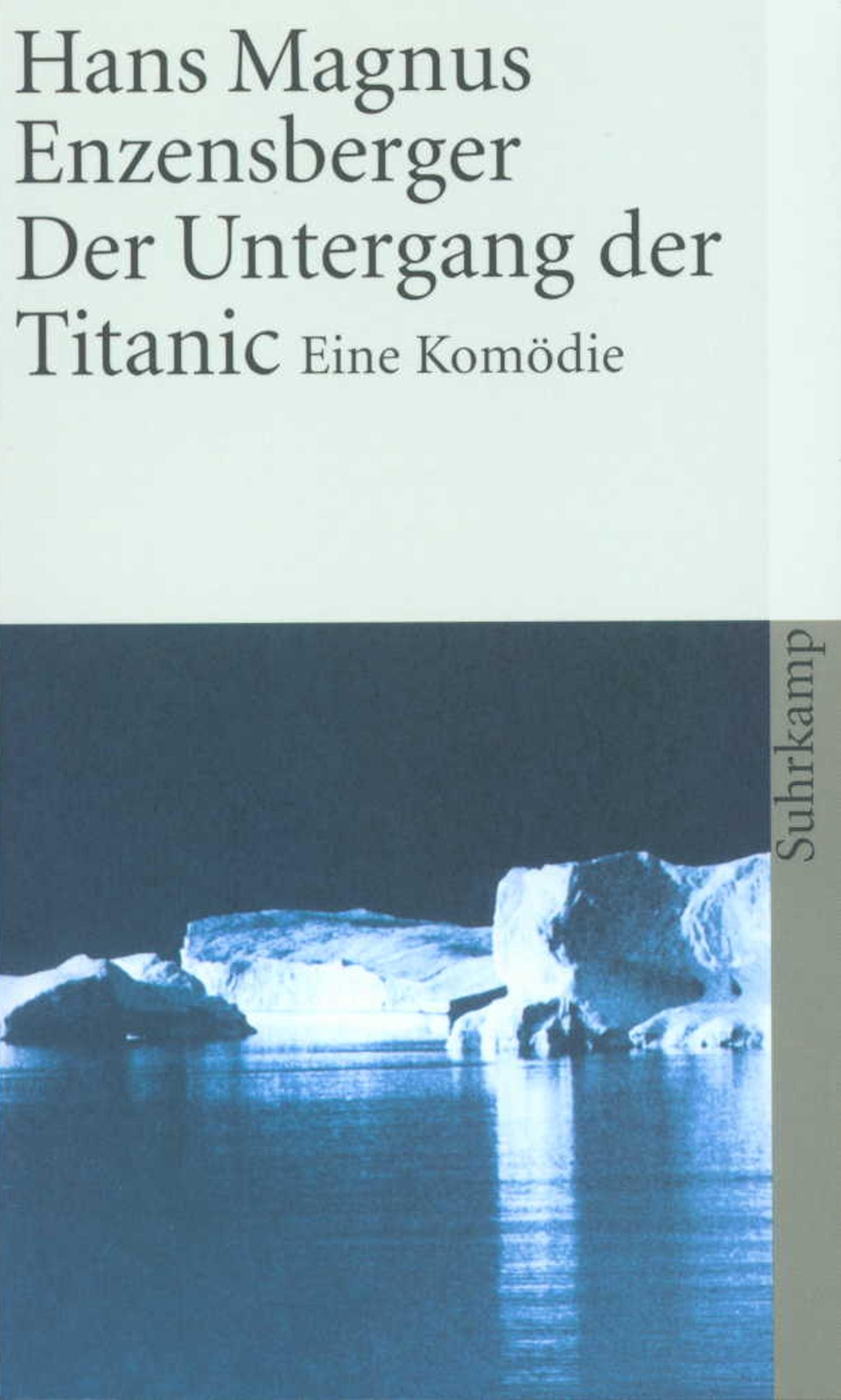 Thumbnail - Der Untergang Der Titanic | Eine Komödie | Hans Magnus Enzensberger |