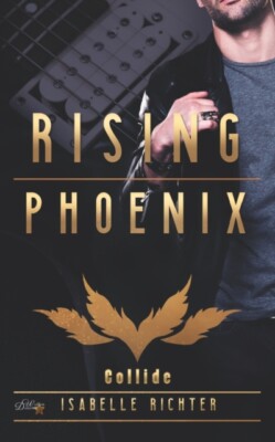 Richter - Rising Phoenix  Collide - New paperback or softback - X555z