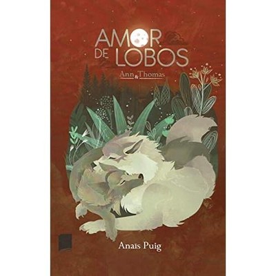 Amor de lobos -  NEW Ana�s Puig 2019