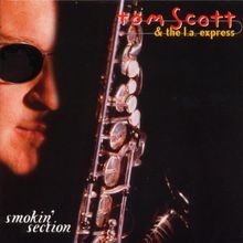 Smokin Section von Scott,Tom  the l.a.Express | CD | Zustand sehr gut