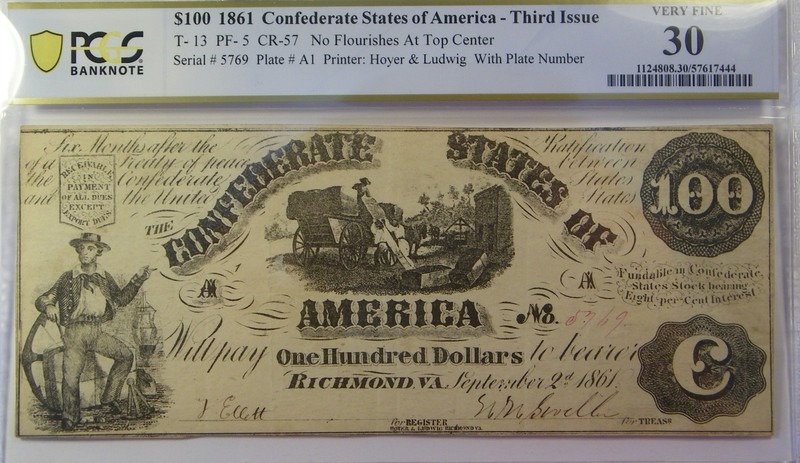 1861 Confederate States of America 100 Dollar Note T-13 PCGS 30 Very Fine