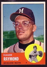 1963 TOPPS CLAUDE RAYMOND CARD NO:519 NEAR MINT CONDITION
