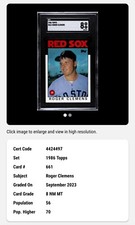 ROGER CLEMENS / 1986 TOPPS #661 RED SOX HOF NM-MT SGC 8