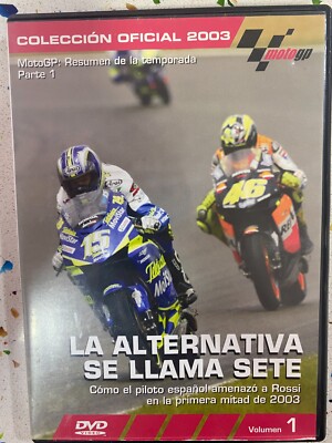 LA ALTERNATIVA SE LLAMA SETE MOTO GP 2003 RESUMEN TEMPORADA PARTE 1 AM