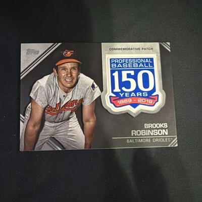 2019 Topps Update Series Brooks Robinson 150th Anniversary Patch AMP-BR Orioles