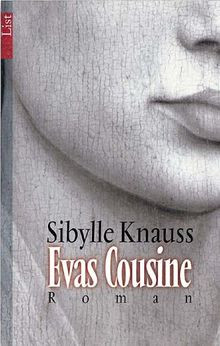 Evas Cousine  von Sibylle Knauss | Buch | Zustand sehr gut