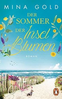 Der Sommer der Inselblumen: Roman  von Gold, Mina | Buch | Zustand sehr gut