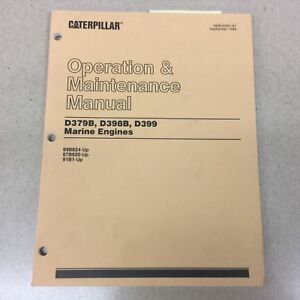 CAT Caterpillar D379B D398B D399 OPERATION MAINTENANCE MANUAL MARINE