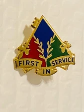 US Military 419th Support Battalion Insignia Pin - First In Service