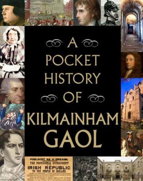 Thumbnail - Gill Books | A Pocket History Of Kilmainham Gaol | Buch | Englisch