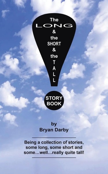 Bryan Darby | The Long And The Short And The Tall Story Book | Taschenbuch-image