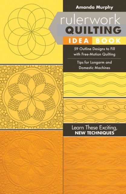 Rulerwork Quilting Idea Book: 59 Outline Designs to Fill with Free-Motion ... - Image 4
