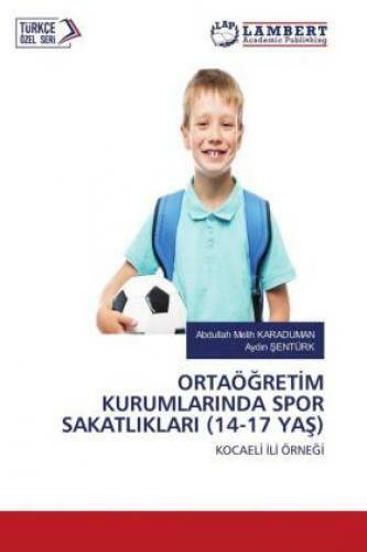 Thumbnail - Ortaögretim Kurumlarinda Spor Sakatliklari (14-17 Yas) Kocaeli Ili